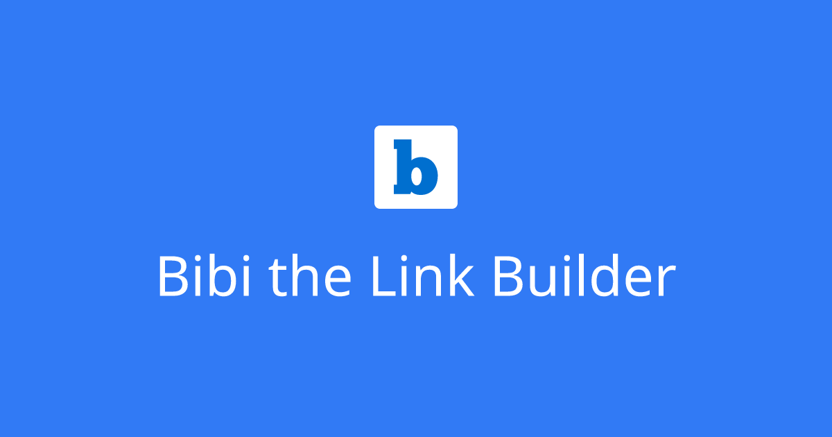 Bibi the Link Builder