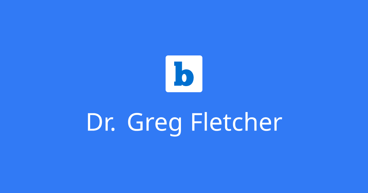 Dr. Greg Fletcher